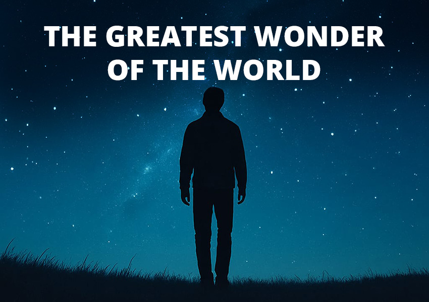 Greatest Wonder of the World